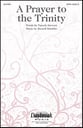 A Prayer to the Trinity SATB choral sheet music cover